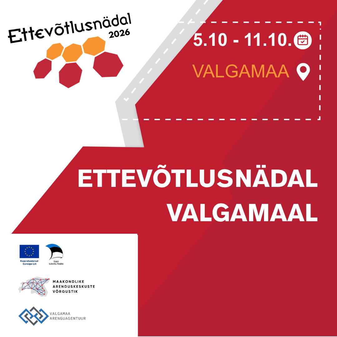 Ettev&otilde;tlusn&auml;dal Valgamaal